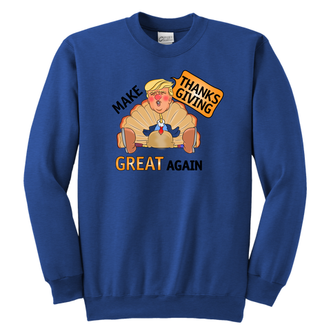 Make Thanksgiving Great Again Youth Sweatshirt