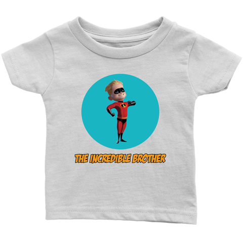 The Incredible Brother Infant T-Shirt