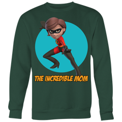 The Incredible Mom Sweatshirt