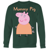 Image of Mummy Pig Sweatshirt