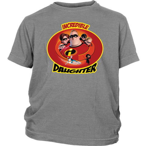 Incredible Daughter Youth T-Shirt