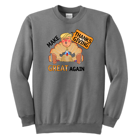 Make Thanksgiving Great Again Youth Sweatshirt