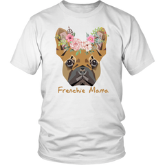 Frenchie Mama French Bulldog Mum Dog Lover District Unisex Shirt