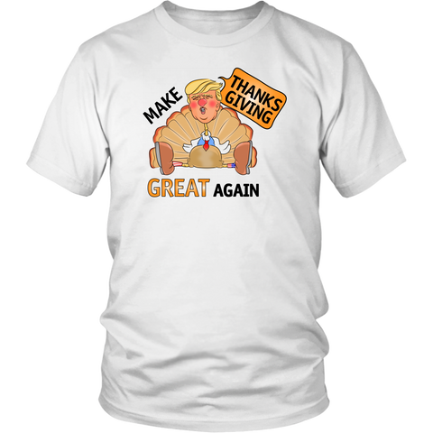 Make Thanksgiving Great Again adult Shirt