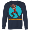 Image of The Incredible Mom Sweatshirt