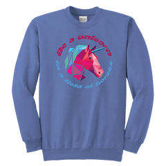 Be a unicorn in a field of horses Youth Crewneck Sweatshirt