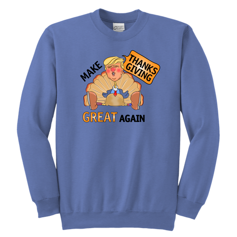 Make Thanksgiving Great Again Youth Sweatshirt