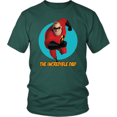 The Incredible Dad Shirt