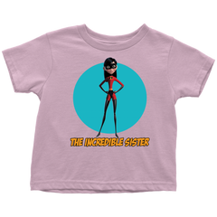 The Incredible Sister Toddler T-Shirt