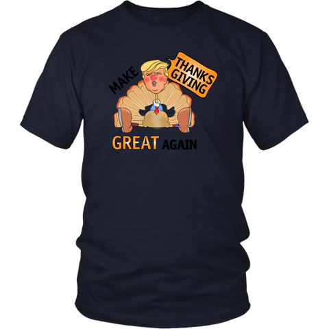 Make Thanksgiving Great Again adult Shirt