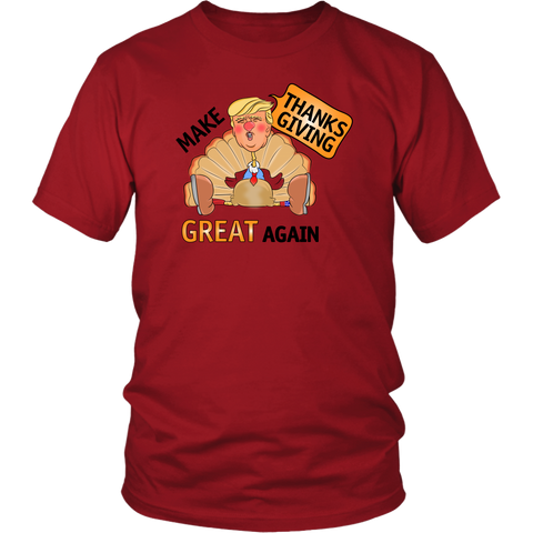 Make Thanksgiving Great Again adult Shirt