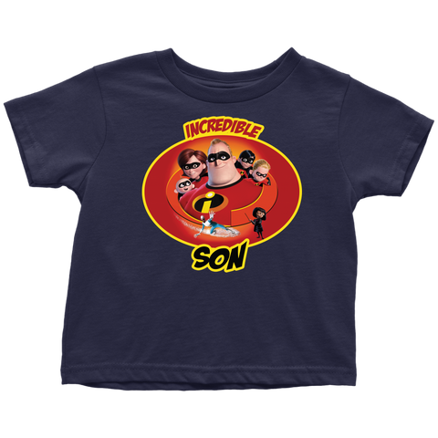 Incredible Son Toddler T-Shirt