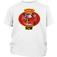 Incredible Son Youth T-Shirt