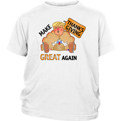 Make Thanksgiving Great Again Youth Shirt