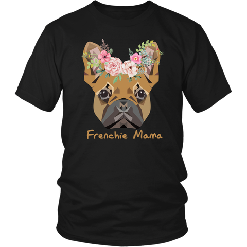 Frenchie Mama French Bulldog Mum Dog Lover District Unisex Shirt