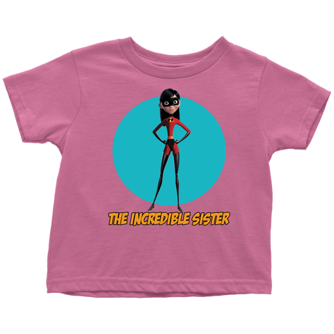 The Incredible Sister Toddler T-Shirt