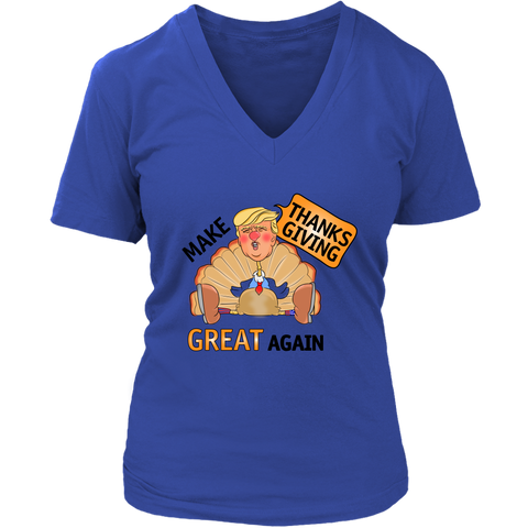 Make Thanksgiving Great Again Womens V-Neck