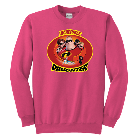 Incredible Daughter Sweatshirt