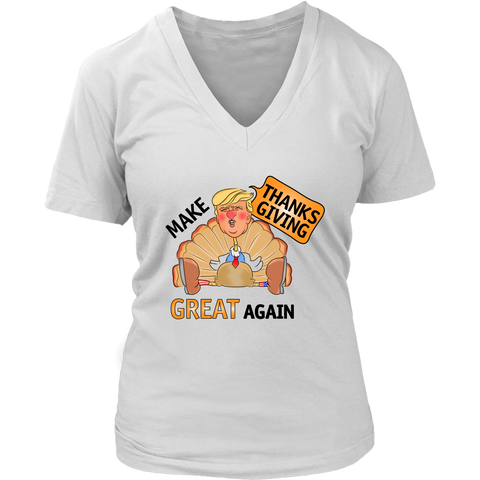 Make Thanksgiving Great Again Womens V-Neck