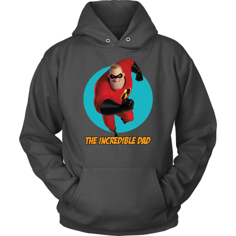 The Incredible Dad Hoodie