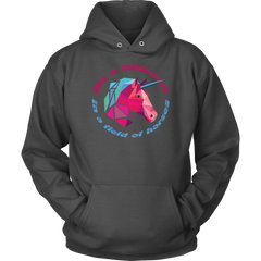 Be a unicorn in a field of horses Unisex Hoodie