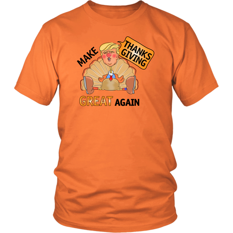 Make Thanksgiving Great Again adult Shirt