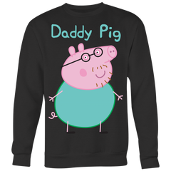 Daddy Pig Sweatshirt