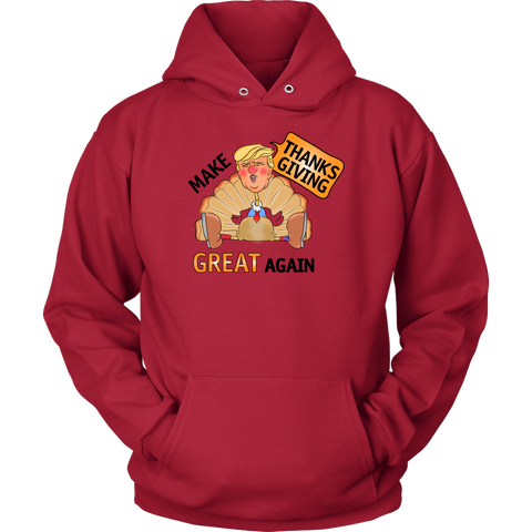 Make Thanksgiving Great Again Hoodie