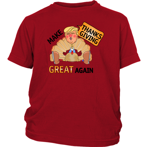 Make Thanksgiving Great Again Youth Shirt