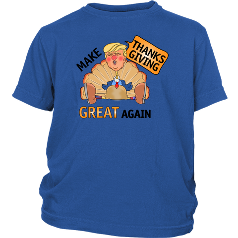 Make Thanksgiving Great Again Youth Shirt