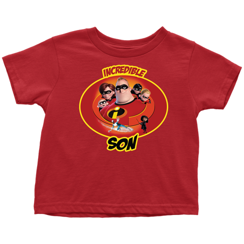 Incredible Son Toddler T-Shirt