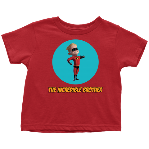 The Incredible Brother Toddler T-Shirt